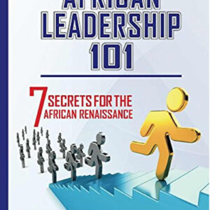 African Leadership 101 - Felix Iziomoh